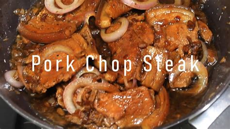 pork steak recipe tagalog|Pork Chop Steak ala Bistek .